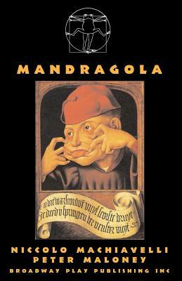 Mandragola by Niccolò Machiavelli