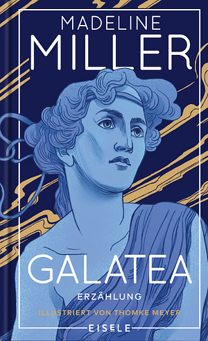 Galatea by Madeline Miller