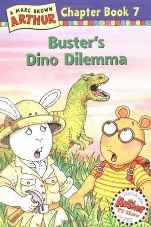 Buster's Dino Dilemma by Marc Brown, Stephen Krensky, Couper