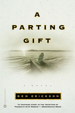 A Parting Gift by Ben Erickson