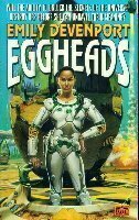 Eggheads by Emily Devenport