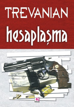 Hesaplaşma by Ebru Çanlıoğlu, Trevanian