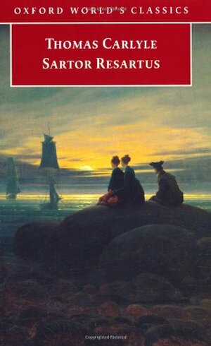 Sartor Resartus by Thomas Carlyle