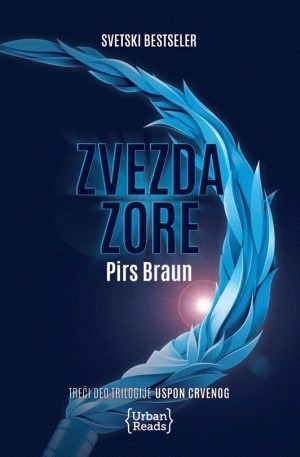 Zvezda zore by Jasmina Marković Karović, Miroslav Bašić Palković, Pierce Brown