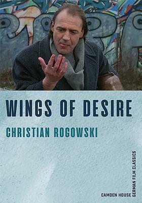 Wings of Desire by Christian Rogowski
