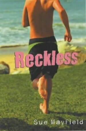 Reckless by Sue Mayfield