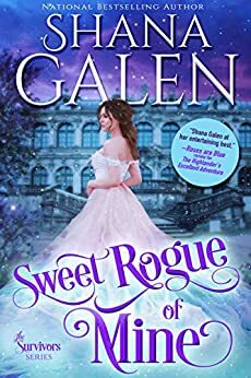 Sweet Rogue of Mine by Shana Galen