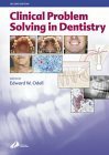 Clinical Problem Solving in Dentistry by Edward W. Odell