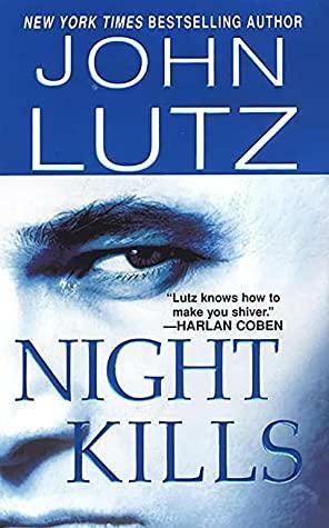 Night Kills (Frank Quinn #3 by John Lutz