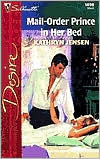 Mail-Order Prince In Her Bed by Kathryn Jensen