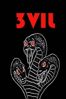 3vil (volume 3): Volume 3 by Mike Miller