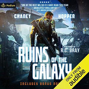 Ruins of the Galaxy by Christopher Hopper, J.N. Chaney