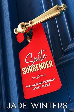 Suite Surrender by Jade Winters, Jade Winters