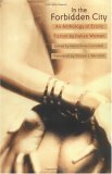 In the Forbidden City: An Anthology of Erotic Fiction by Italian Women by Maria Rosa Cutrufelli