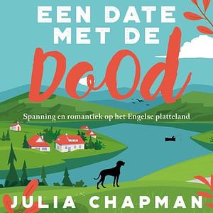 Een date met dood by Julia Chapman