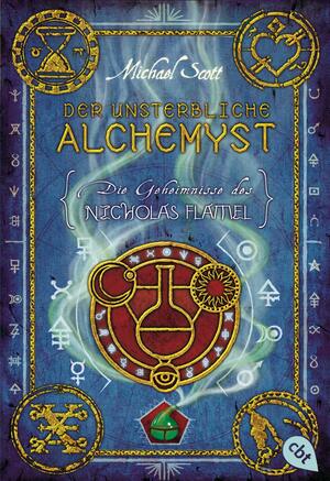 Der unsterbliche Alchemyst by Michael Scott, Ursula Höfker