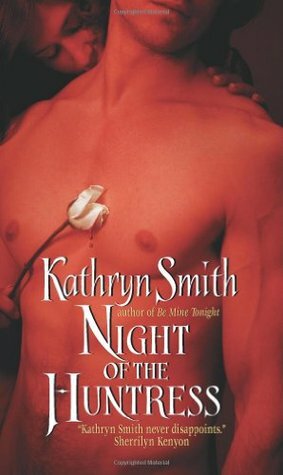 Night of the Huntress by Kathryn Smith