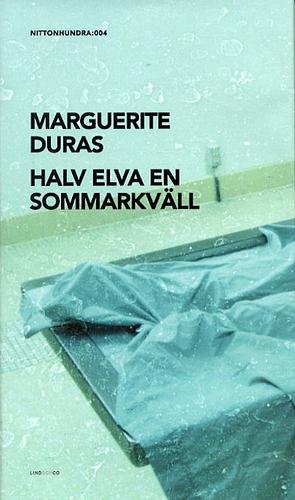 Halv elva en sommarkväll by Marguerite Duras