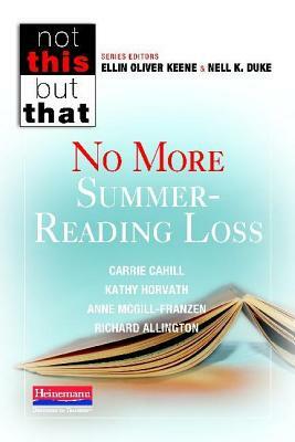 No More Summer-Reading Loss by Kathy Horvath, Carrie Cahill