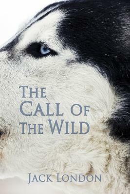 The Call of the Wild by Jack London