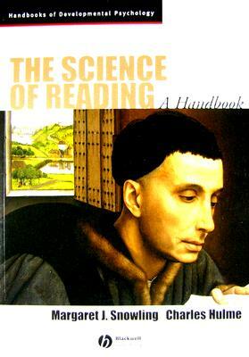 The Science of Reading: A Handbook by 