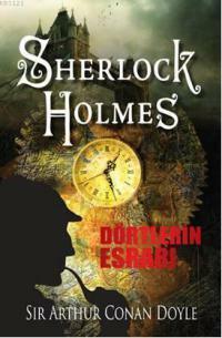 Dörtlerin Esrarı by Arthur Conan Doyle