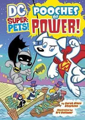 Pooches of Power! by Sarah Stephens