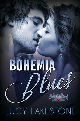 Bohemia Blues by Lucy Lakestone