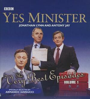 Yes Minister the Very Best Episodes, Vol. 1 by Antony Jay, Jonathan Lynn