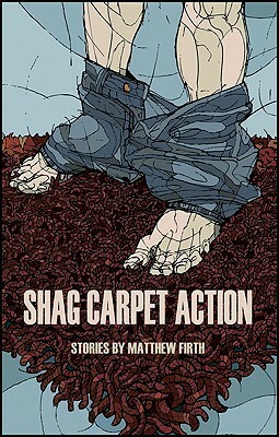 Shag Carpet Action by Matthew Firth