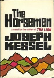 The Horsemen by Joseph Kessel, Patrick O'Brian