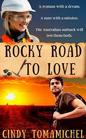 Rocky Road to Love by Cindy Tomamichel