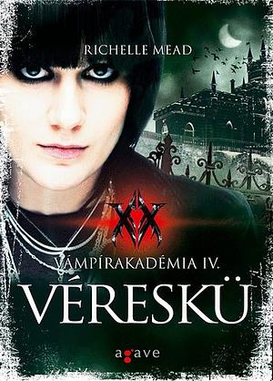 Véreskü by Richelle Mead