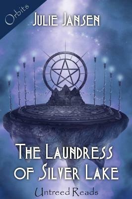 The Laundress of Silver Lake by Julie Jansen