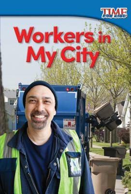 Workers in My City by Sharon Coan
