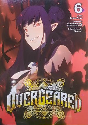 Overgeared Vol. 6 by Team Argo, Monohumbug (Redice Monohumbug (Redice Studio), Saenal