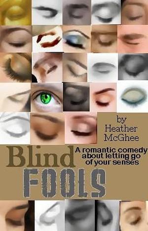 Blind Fools by Heather McGhee