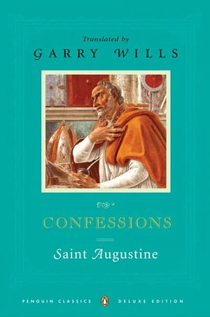 Confessions by Saint Augustine of Hippo