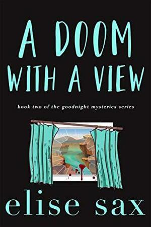 A Doom with a View by Elise Sax