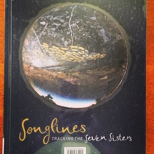 Songlines:Tracking the Seven Sisters by Margo Neale