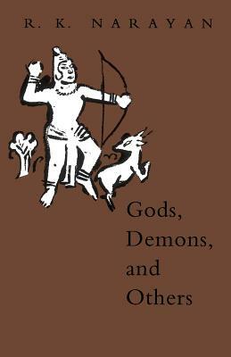 Gods, Demons, and Others by R.K. Narayan