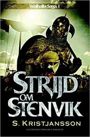 Strijd om Stenvik by Snorri Kristjansson