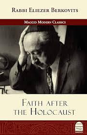 Faith after the Holocaust by Eliezer Berkovits