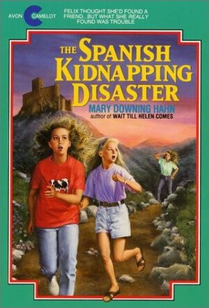 The Spanish Kidnapping Disaster by Mary Downing Hahn