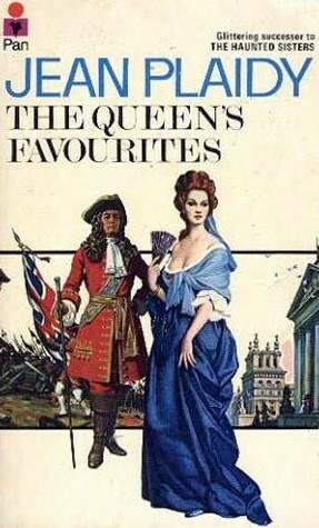 The Queen's Favourites by Jean Plaidy