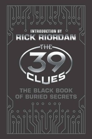 The Black Book of Buried Secrets by Rick Riordan, Mallory Kass