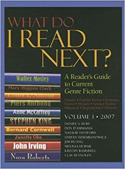 What Do I Read Next? 2007, Volume 1 by Natalie Danford, Daniel S. Burt, Don D'Ammassa