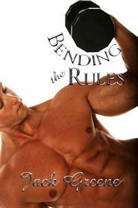 Bending the Rules by Jack Greene