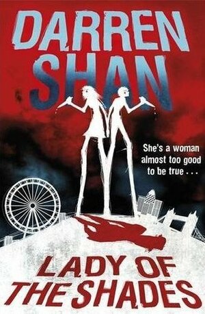 Lady of the Shades by Darren Shan