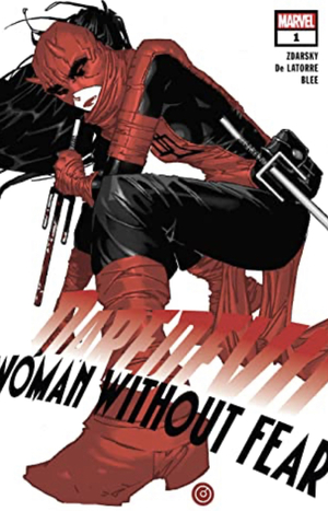 Daredevil: Woman Without Fear (2022) #1 by Chip Zdarsky, Todd Nauck, Rafael de Latorre